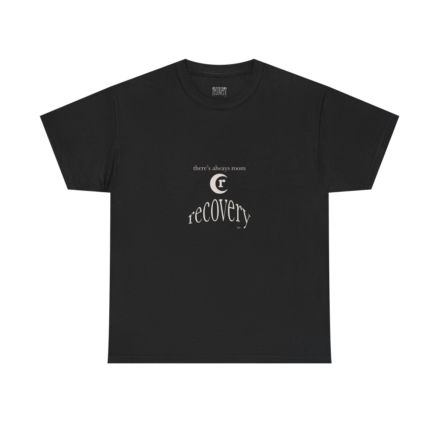 recovery "theres always room" Tshirt