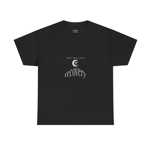 recovery "theres always room" Tshirt