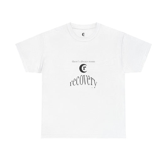 recovery "theres always room" Tshirt